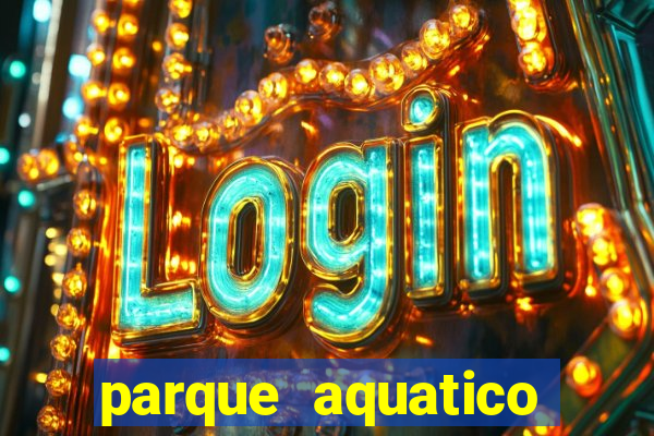 parque aquatico aguas claras feira de santana bahia